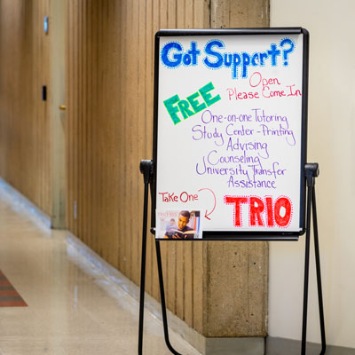 board outside of the TRIO office